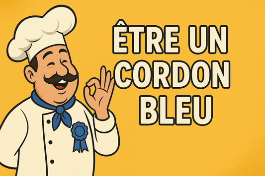 L'origine de l'expression française "Être un cordon bleu"