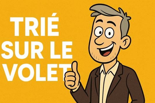L'origine de l'expression française "Trié sur le volet"